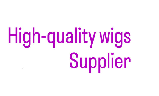 High-quality wig supplier